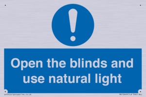 Open the blinds and use natural light